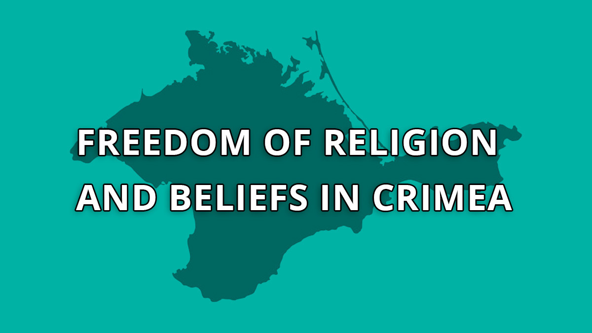 Freedom of Religion and Beliefs in Crimea