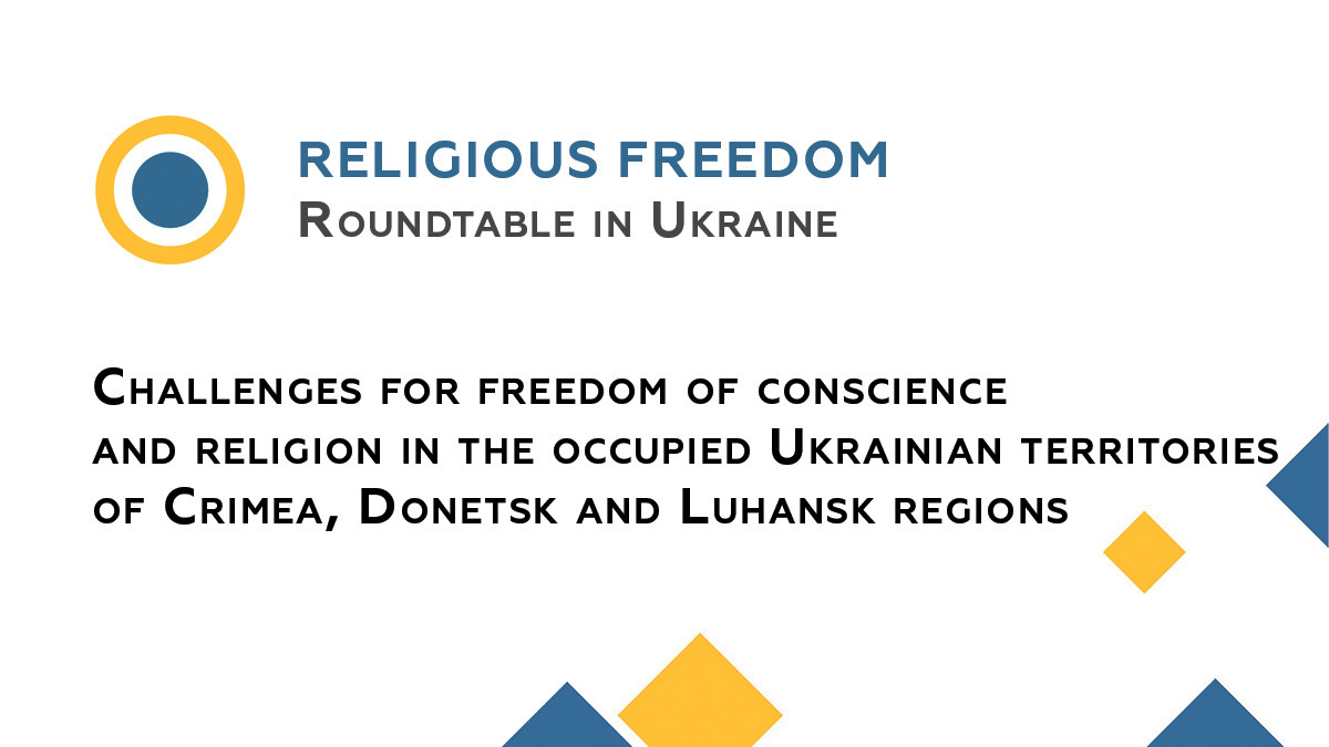 Resolutions on challenges for freedom of conscience and religion in the occupied Ukrainian territories of Crimea, Donetsk and Luhansk regions